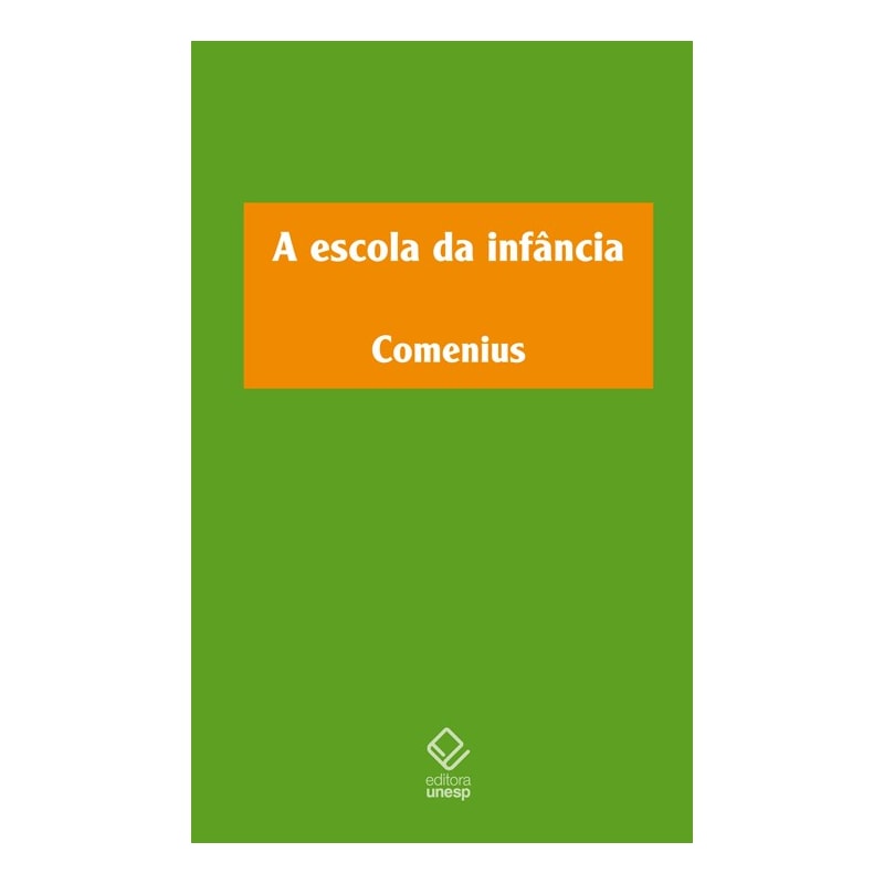 A ESCOLA DA INFÂNCIA