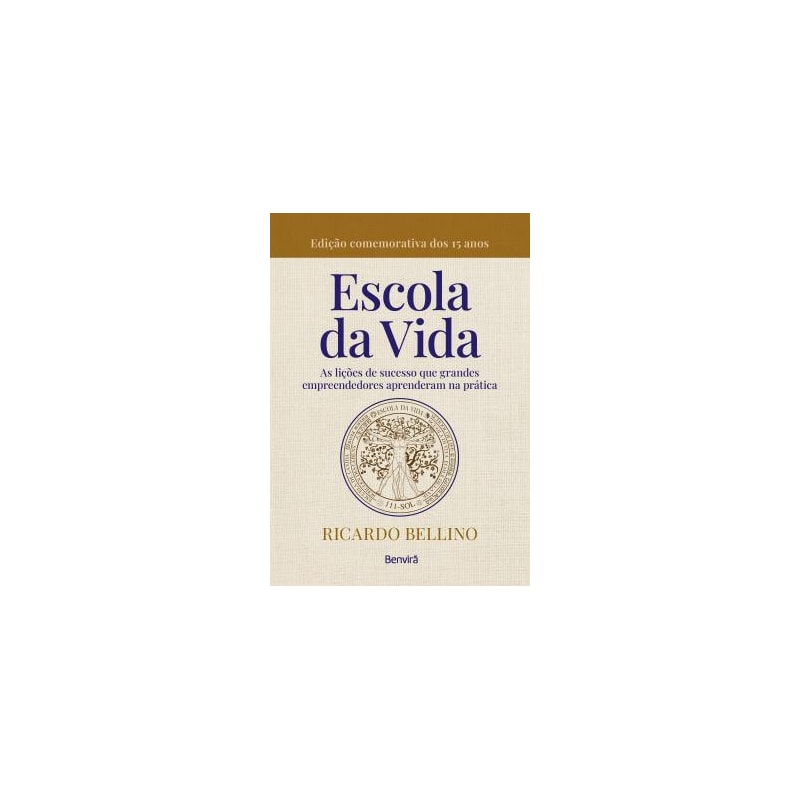A ESCOLA DA VIDA - 1ª EDIÇÃO 2023