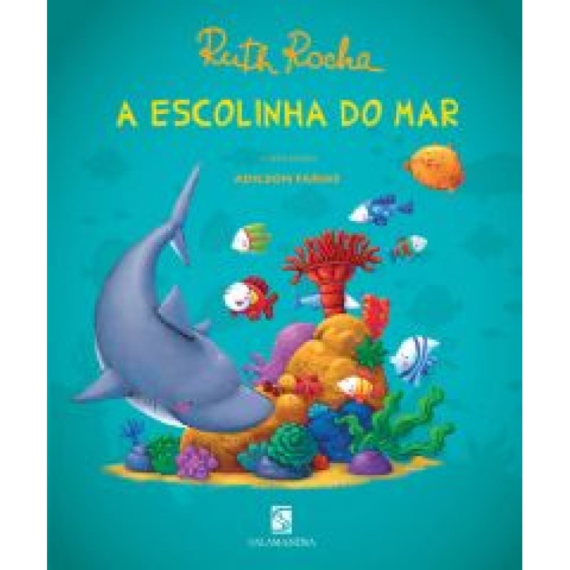 A escolinha do mar