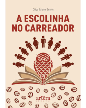 A ESCOLINHA NO CARREADOR