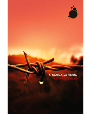 A ESCÓRIA DA TERRA