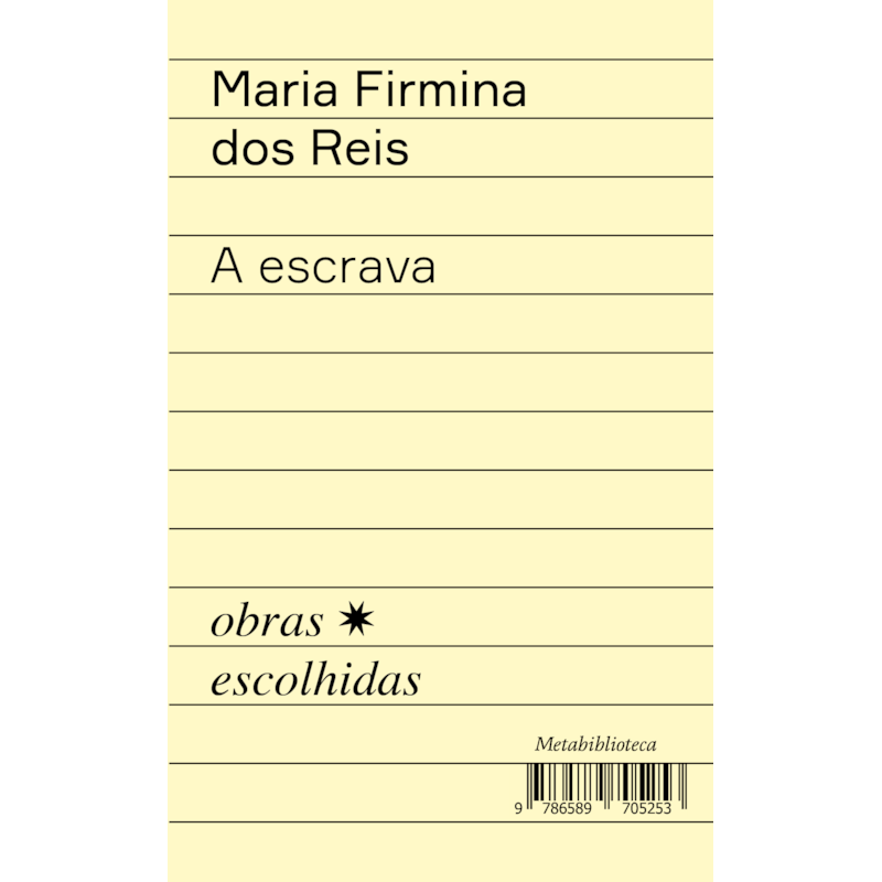 A ESCRAVA: ANTOLOGIA DE PROSA E VERSOS