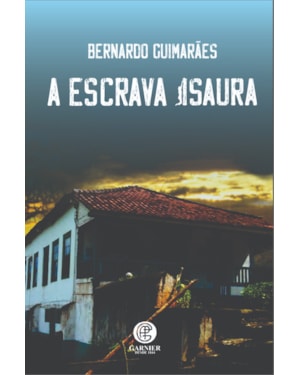A ESCRAVA ISAURA