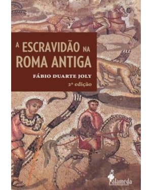 A escravidão na Roma antiga