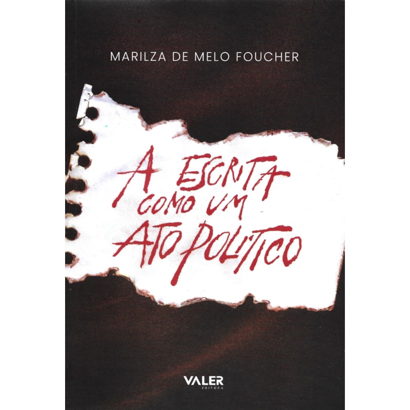 A ESCRITA COMO UM ATO POLÍTICO