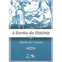 A ESCRITA DA HISTÓRIA