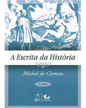 A ESCRITA DA HISTÓRIA