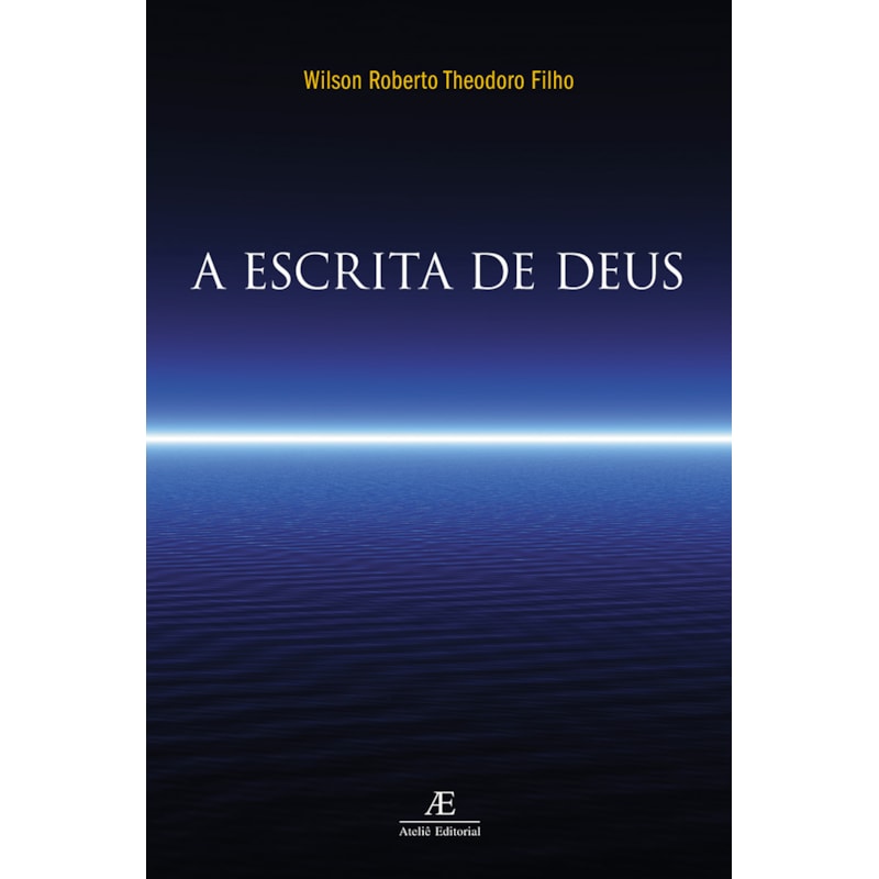 A ESCRITA DE DEUS