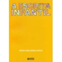 A ESCRITA INFANTIL