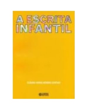 A ESCRITA INFANTIL