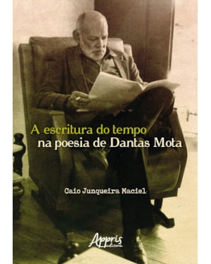 A ESCRITURA DO TEMPO NA POESIA DE DANTAS MOTA