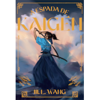 A ESPADA DE KAIGEN
