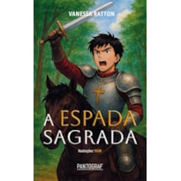 A ESPADA SAGRADA