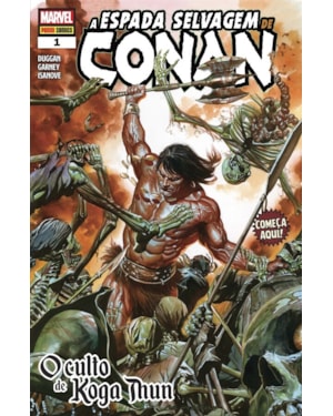A espada selvagem de conan - 1: o culto de koga thun