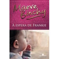 À ESPERA DE FRANKIE