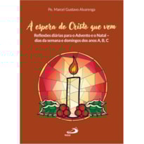 À ESPERA DO CRISTO QUE VEM