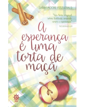 A ESPERANÇA É UMA TORTA DE MAÇÃ