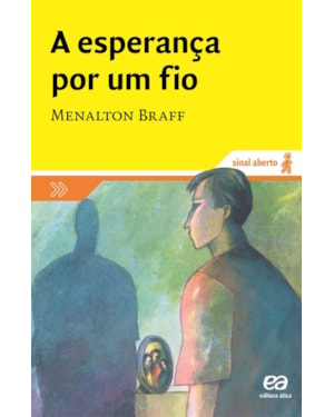 A ESPERANÇA POR UM FIO