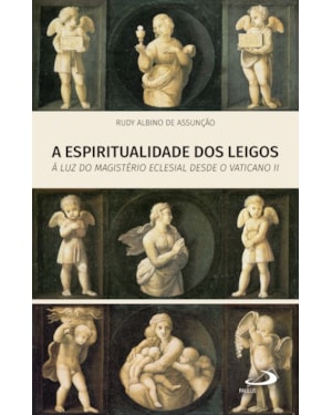 A Espiritualidade dos leigos