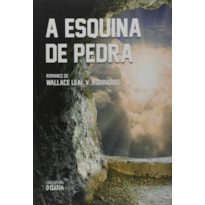 A ESQUINA DE PEDRA