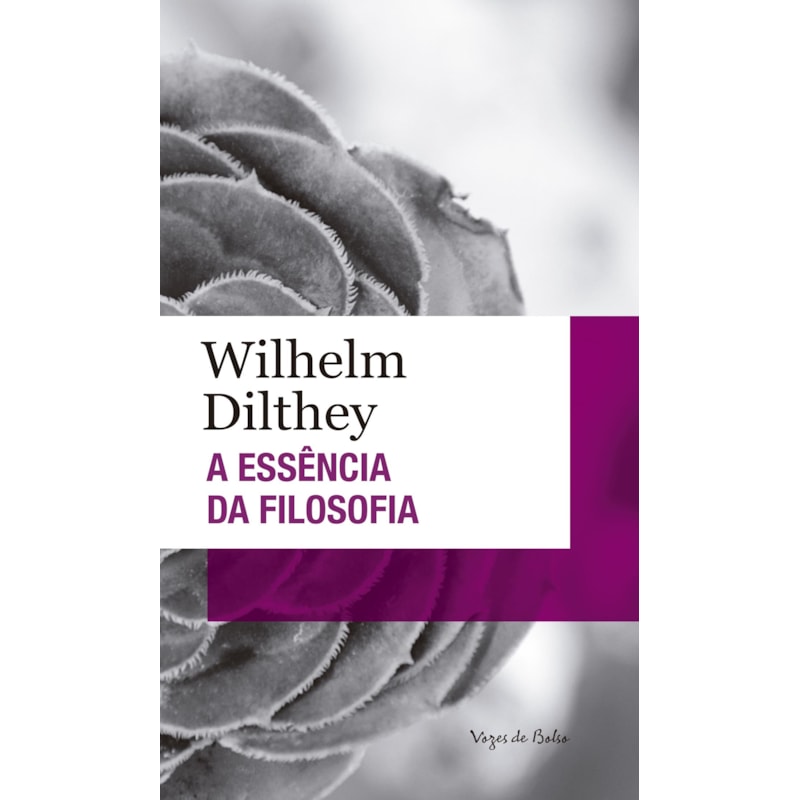 A ESSÊNCIA DA FILOSOFIA - ED. BOLSO