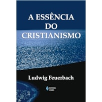 A ESSÊNCIA DO CRISTIANISMO