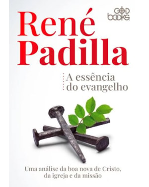 A ESSÊNCIA DO EVANGELHO