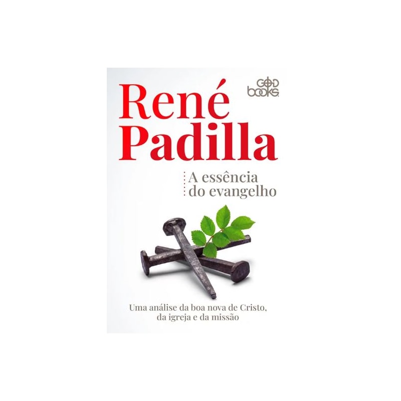 A ESSÊNCIA DO EVANGELHO