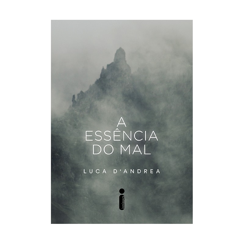 A ESSÊNCIA DO MAL