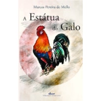 A estátua do galo