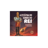 A ESTÁTUA DO SONHO DO REI - LIVRO PARA COLORIR