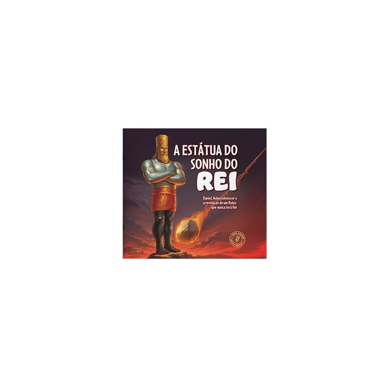 A ESTÁTUA DO SONHO DO REI - LIVRO PARA COLORIR