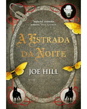 A ESTRADA DA NOITE - EDIÇÃO LUXO