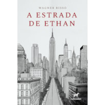 A ESTRADA DE ETHAN