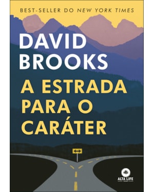 A estrada para o caráter