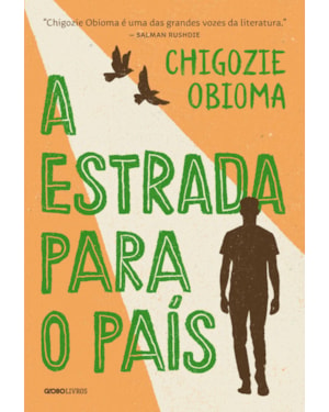 A ESTRADA PARA O PAÍS