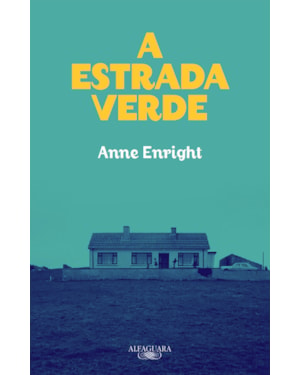 A ESTRADA VERDE