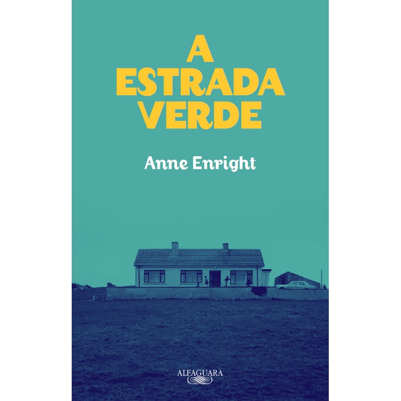 A ESTRADA VERDE