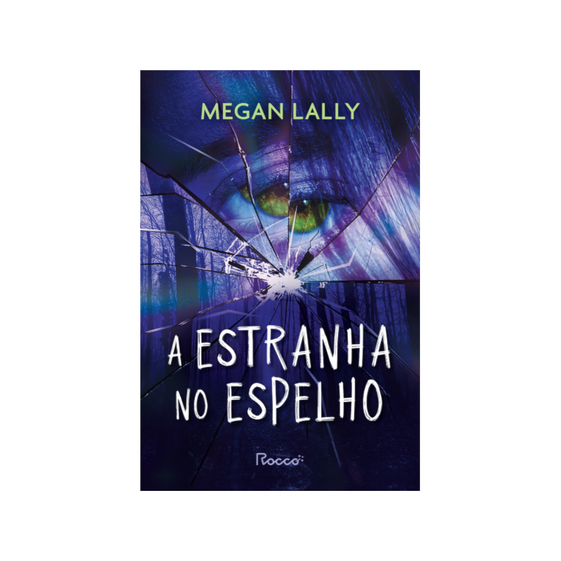 A ESTRANHA NO ESPELHO