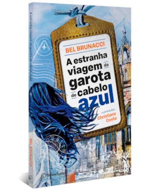 A ESTRANHA VIAGEM DA GAROTA DE CABELO AZUL