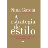 A ESTRATÉGIA DE ESTILO A ESTRATÉGIA DE ESTILO