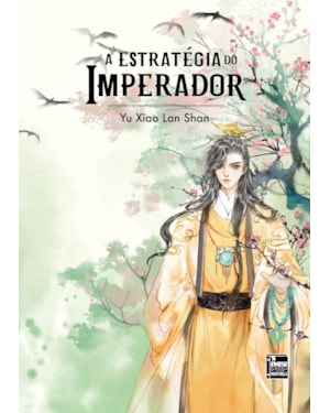 A estratégia do imperador: livro 1
