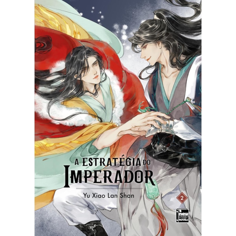 A ESTRATÉGIA DO IMPERADOR: LIVRO 2