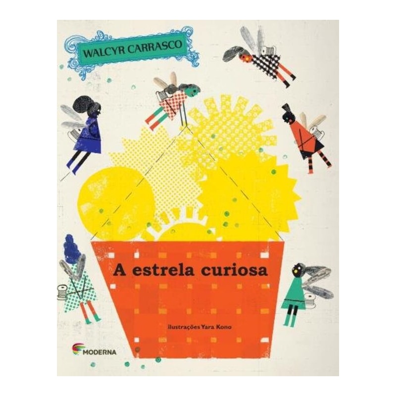A ESTRELA CURIOSA