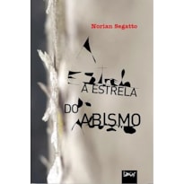 A ESTRELA DO ABISMO