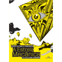 A ESTRELA MECÂNICA