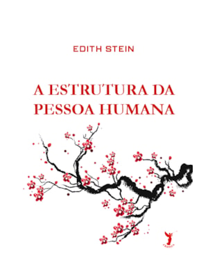 A ESTRUTURA DA PESSOA HUMANA