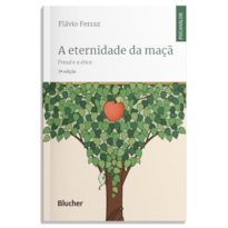 A eternidade da maçã: Freud e a ética