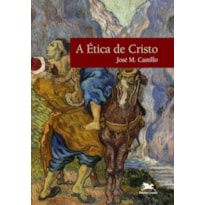 A ÉTICA DE CRISTO