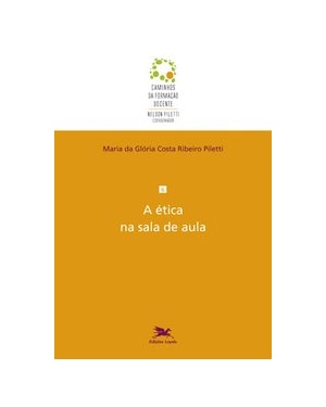 A ÉTICA NA SALA DE AULA